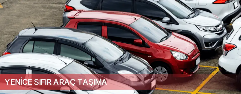 Yenice İlçemi Sıfır Araç Taşıma